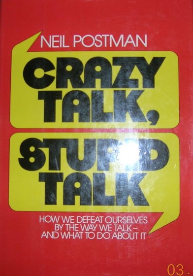 Cover of 'Crazy Talk, Stupid Talk' (1976)